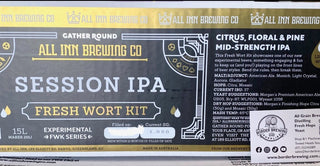 Session IPA Mid Strength IPA All Inn Brewing - Fresh Wort Kit - Limited Release Citrus, Floral & Pine.